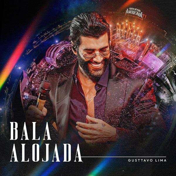Gusttavo Lima lança a música Bala Alojada